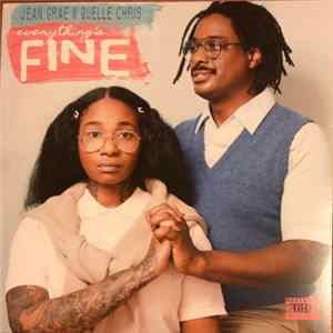 Jean Grae & Quelle Chris - Everything's Fine mp3