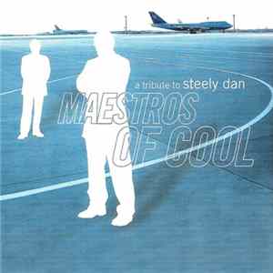Various - Maestros Of Cool - A Tribute To Steely Dan mp3