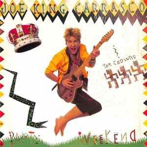 Joe King Carrasco & The Crowns - Party Weekend mp3