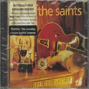 The Saints - Spit The Blues Out mp3
