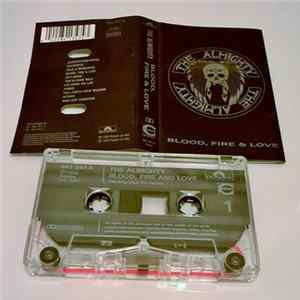 The Almighty - Blood, Fire & Love mp3