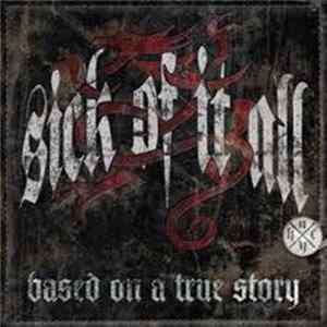Sick Of It All - Based On A True Story mp3