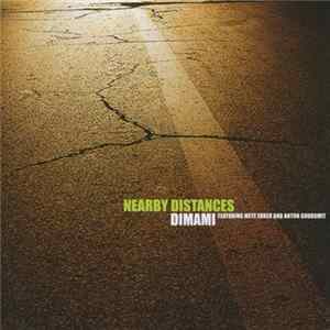 Dimami featuring Mete Erker And Anton Goudsmit - Nearby Distances mp3