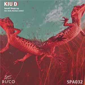 Kiu D - Small Steps Ep mp3