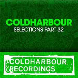 Various - Coldharbour Selections Part 32 mp3