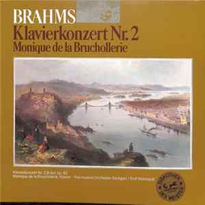 Johannes Brahms, Monique de la Bruchollerie, Pro Musica Orchestra Stuttgart, Rolf Reinhardt - Klavierkonzert Nr. 2 B-Dur Op. 83 mp3