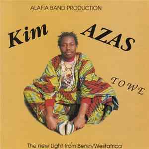 Kim Azas - Towe mp3
