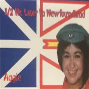 Aggie - 1/2 Hr. Later In Newfoundland mp3
