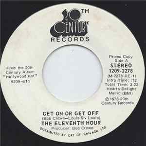 The Eleventh Hour - Get On Or Get Off mp3