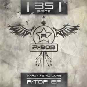 Randy Vs Al Core - R-Top EP mp3