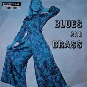 Unknown Artist - Blues And Brass mp3