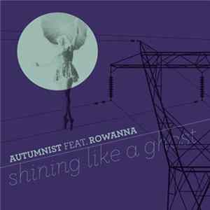 Autumnist - Shining Like A Ghost mp3