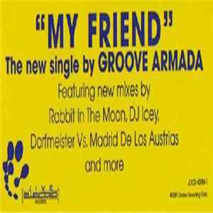 Groove Armada - My Friend mp3