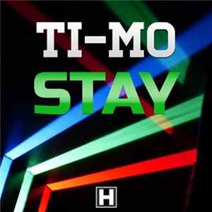 Ti-Mo - Stay mp3