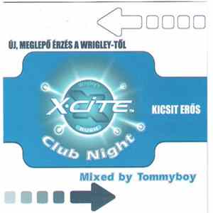 Tommyboy - X-cite - Club Night mp3