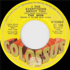 The Mob - I Dig Everything About You / Love Has Got A Hold On Me mp3