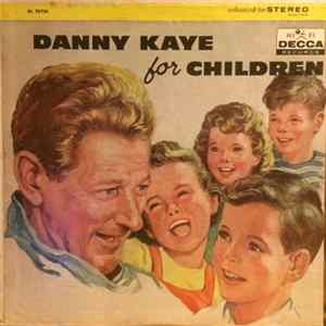 Danny Kaye - Danny Kaye For Children mp3