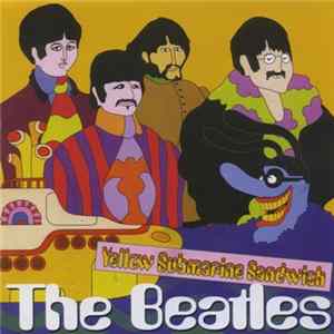 The Beatles - Yellow Submarine Sandwich mp3