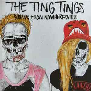 The Ting Tings - Sounds From Nowheresville mp3