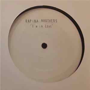 Rapina Bros - I'm In Love mp3