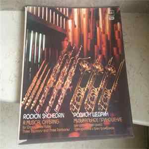Rodion Shchedrin - A Musical Offering - Музыкальное Приношение mp3
