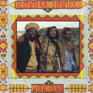 Israel Vibration - Praises mp3