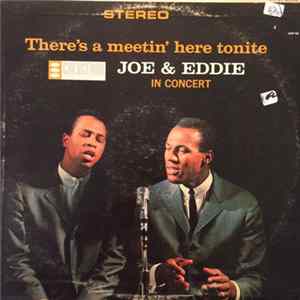 Joe & Eddie - There's A Meetin' Here Tonite mp3