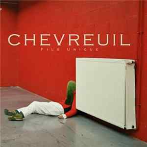 Chevreuil - Fils Unique mp3