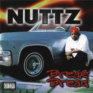 Nuttz - Break Bread mp3