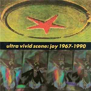 Ultra Vivid Scene - Joy 1967-1990 mp3