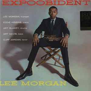 Lee Morgan - Expoobident mp3