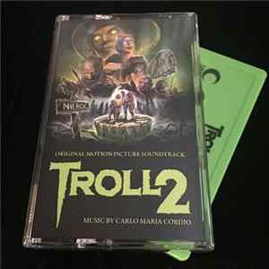 Carlo Maria Cordio - Troll 2 Original Soundtrack mp3