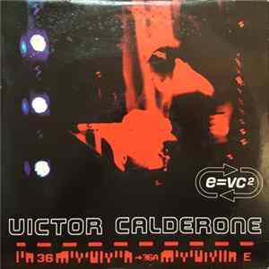 Victor Calderone - E=VC² mp3