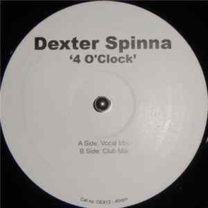 Dexter Spinna - 4 O'Clock mp3
