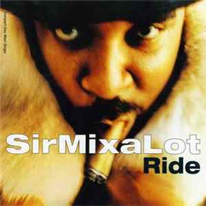 SirMixaLot - Ride mp3