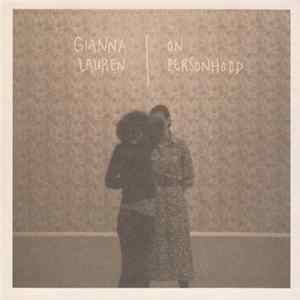 Gianna Lauren - On Personhood mp3