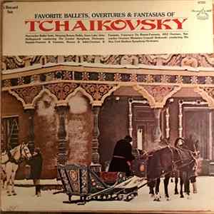 Pyotr Ilyich Tchaikovsky - Favorite Ballets, Overtures & Fantasias Of Tchaikovsky mp3
