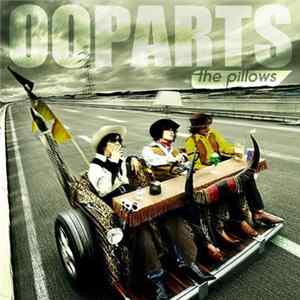 The Pillows - Ooparts mp3