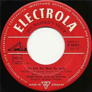 Rudolf Schock - Du Bist Die Welt Für Mich mp3