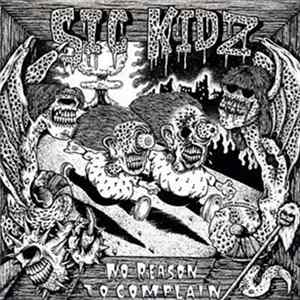 Sic Kidz - No Reason To Complain mp3