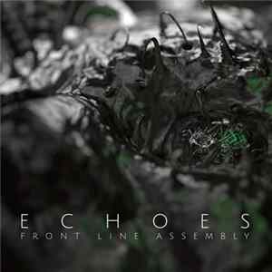 Front Line Assembly - Echoes mp3