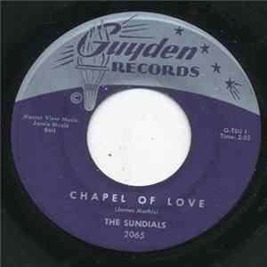 The Sundials - Chapel Of Love / Whether To Resist mp3