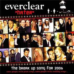 Everclear - "Hater" The Break Up Song For 2006 mp3