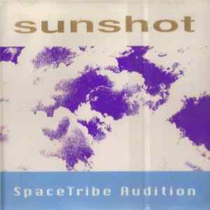 Sunshot - SpaceTribe Audition mp3