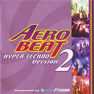 Various - Aerobeat Hyper Techno Version 2 mp3