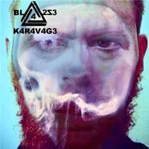 Blasze - Karavage mp3