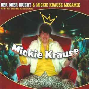 Mickie Krause - Der Ober Bricht & Mickie Krause Megamix mp3