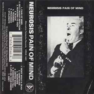 Neurosis - Pain Of Mind mp3
