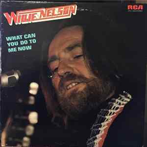 Willie Nelson - What Can You Do To Me Now mp3