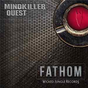 Fathom - Mindkiller / Quest mp3